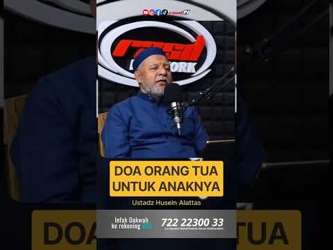 Doa Orang Tua Untuk Anaknya. #doa #doaorangtua