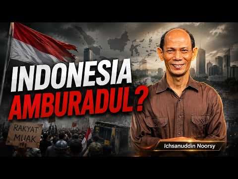 Ichsanuddin Noorsy : "Indonesia Amburadul?"