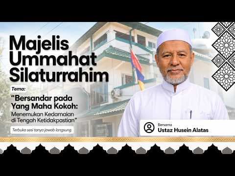 Bersandar Pada Yang Maha Kuasa || Ustaz Husein Alattas