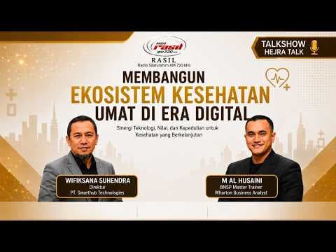 Wifiksana Suhendra dan M. Al Husaini || Membangun Ekosistem Kesehatan Umat Di Era Digital