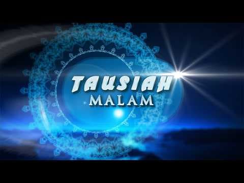 Tausiyah Malam || Ustaz Hamzah Alattas