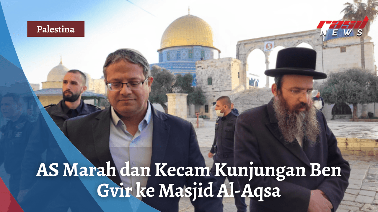 AS Marah dan Kecam Kunjungan Ben Gvir ke Masjid Al-Aqsa