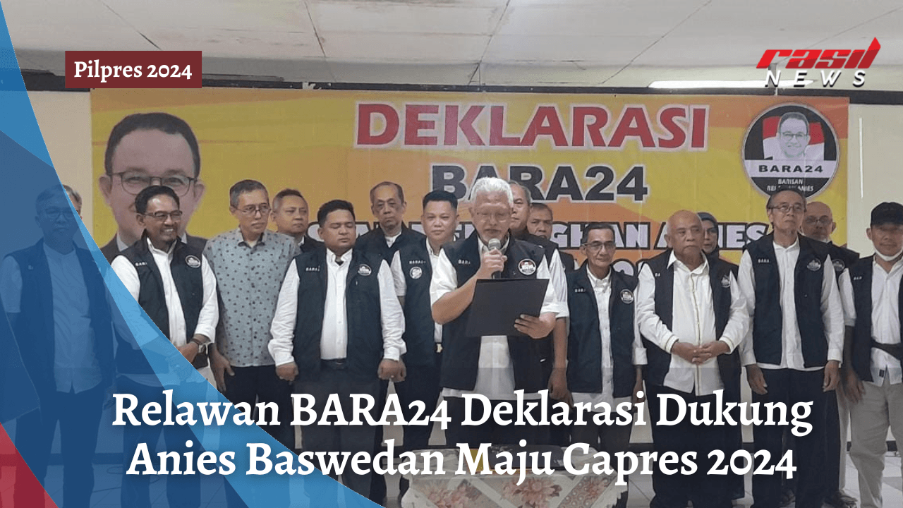 Relawan BARA24 Deklarasi Dukung Anies Baswedan Maju Capres 2024
