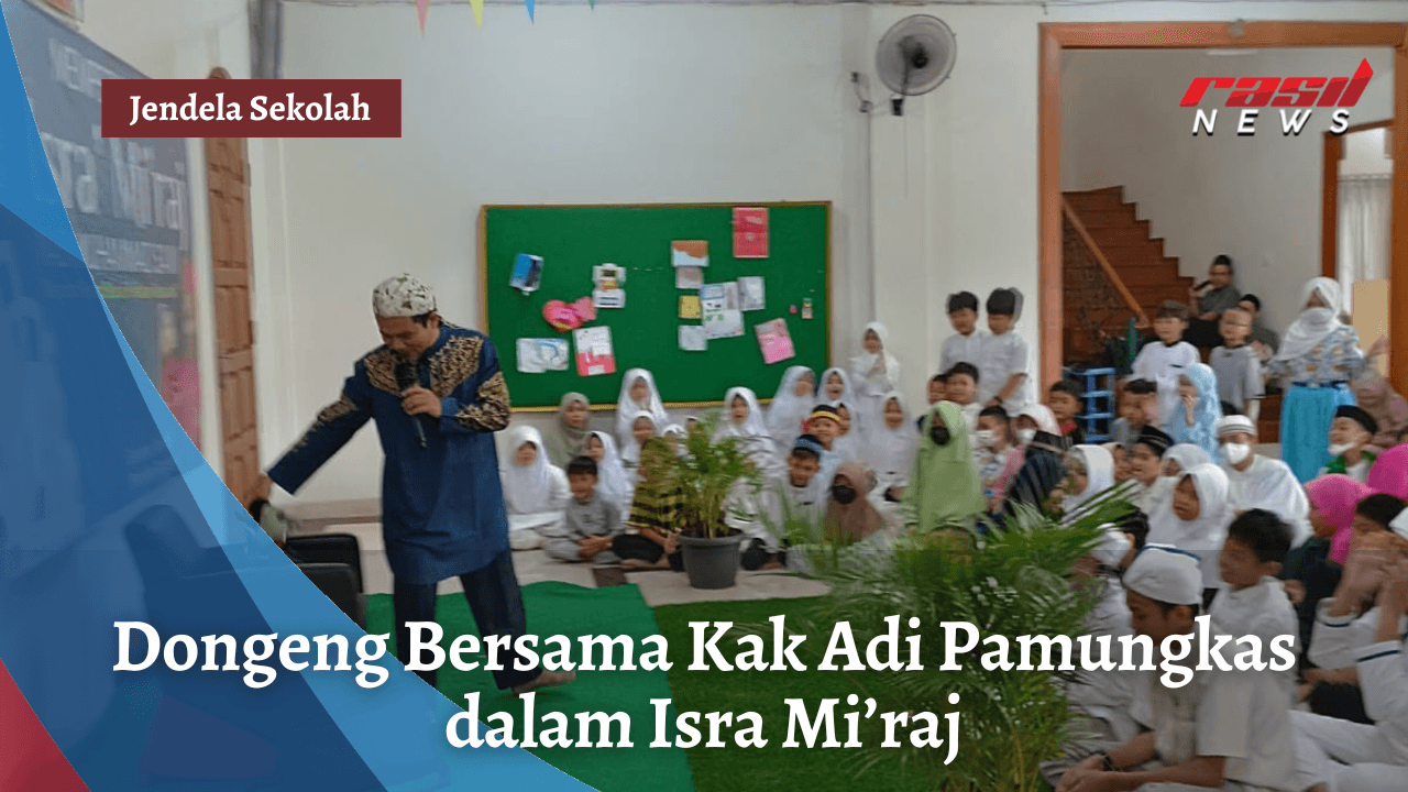 Dongeng Bersama Kak Adi Pamungkas dalam Isra Mi’raj