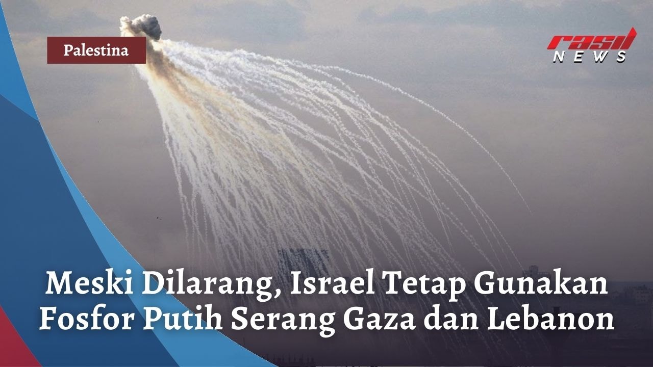 Meski Dilarang, Israel Tetap Gunakan Fosfor Putih Serang Gaza dan Lebanon