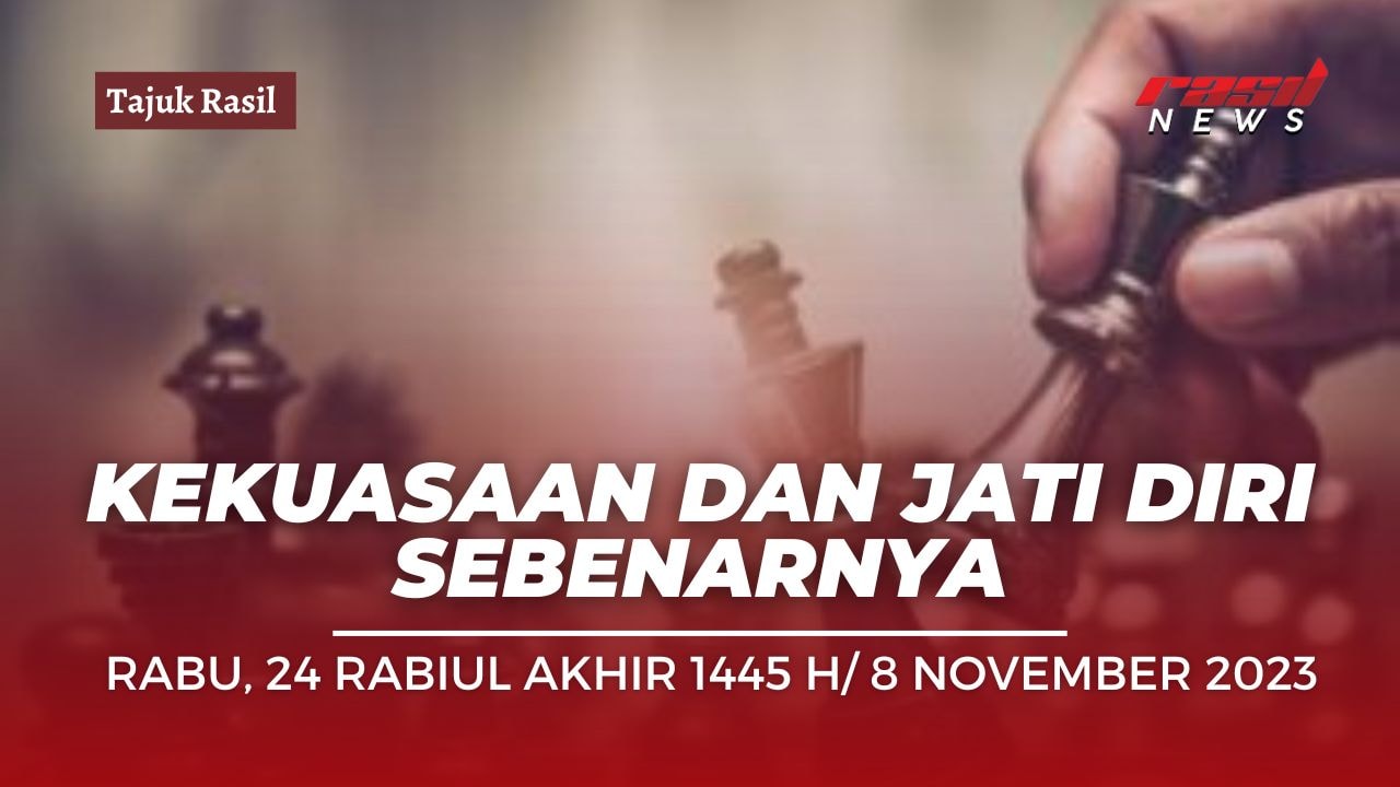 Kekuasaan dan Jati Diri Sebenarnya