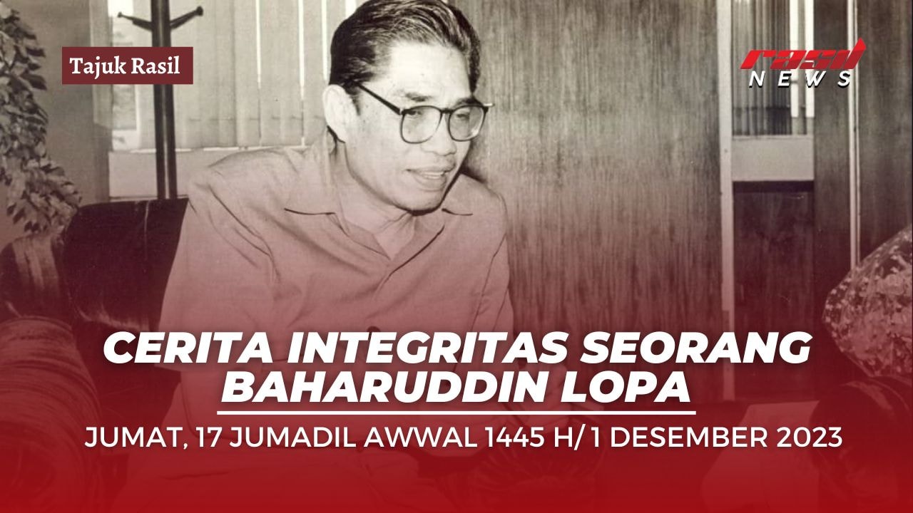 Cerita Integritas Seorang Baharuddin Lopa