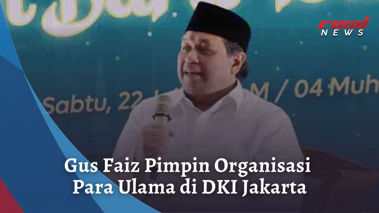 Gus Faiz Pimpin Organisasi Para Ulama di DKI Jakarta
