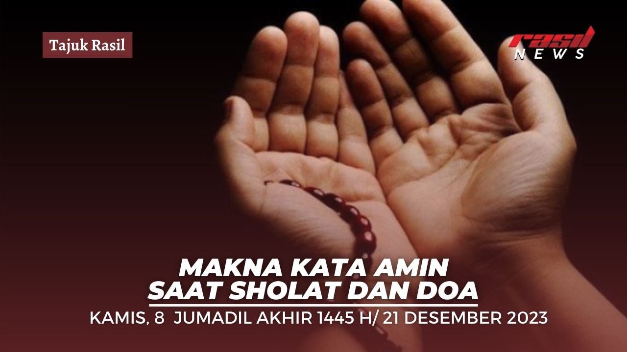 Makna Kata Amin Saat Sholat dan Doa