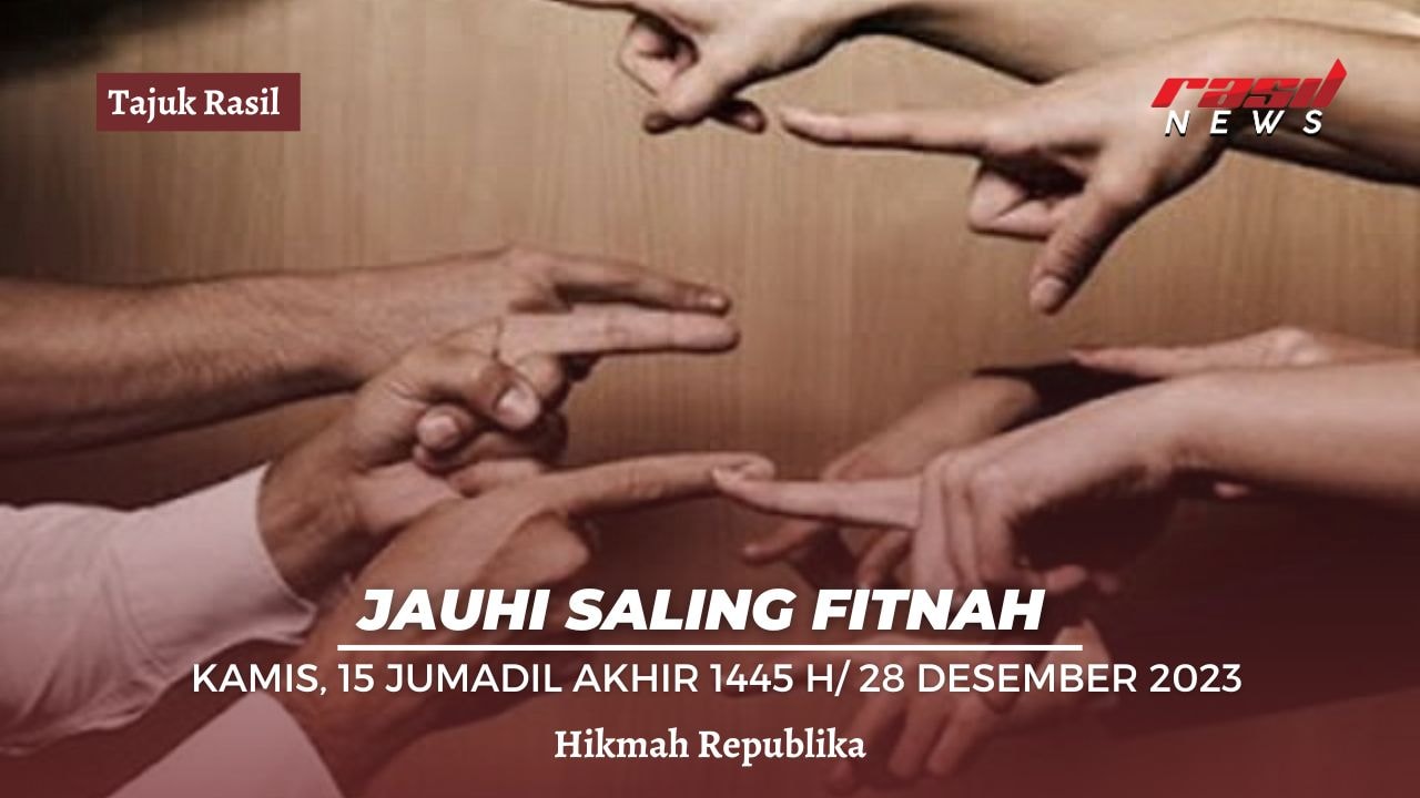 Jauhi Saling Fitnah