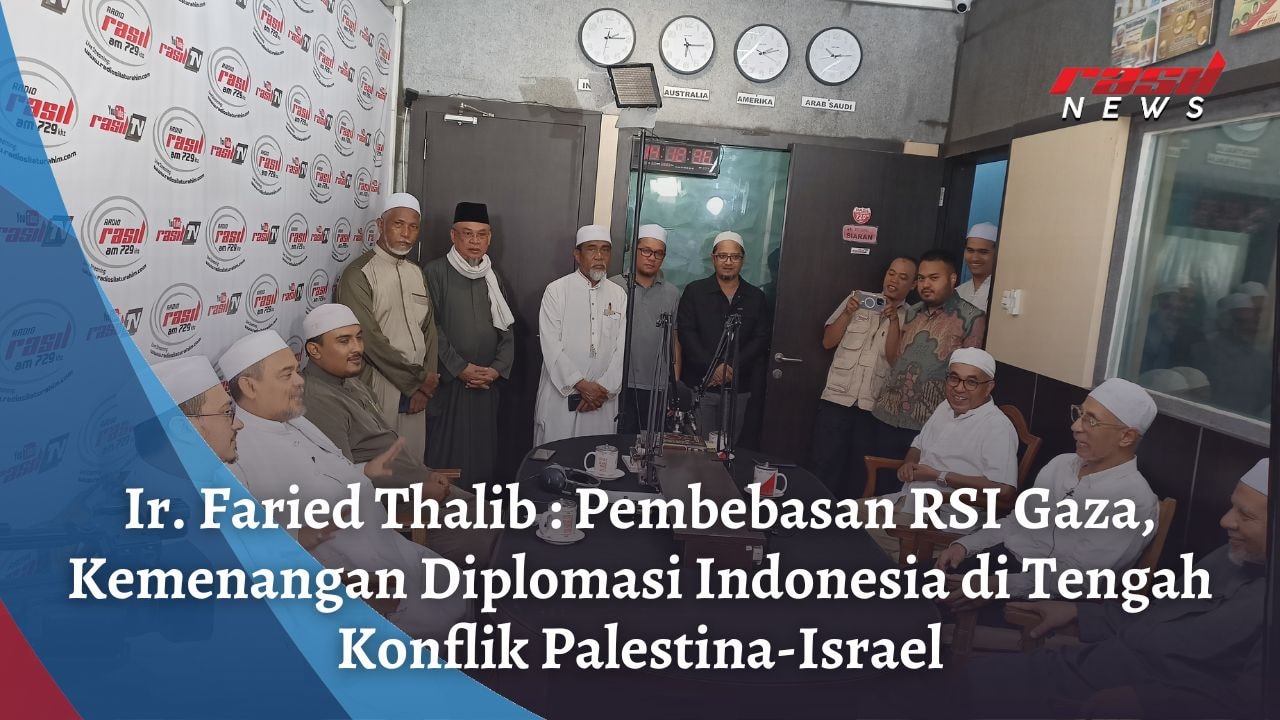 Ir. Faried Thalib : Pembebasan RSI Gaza, Kemenangan Diplomasi Indonesia di Tengah Konflik Palestina-Israel