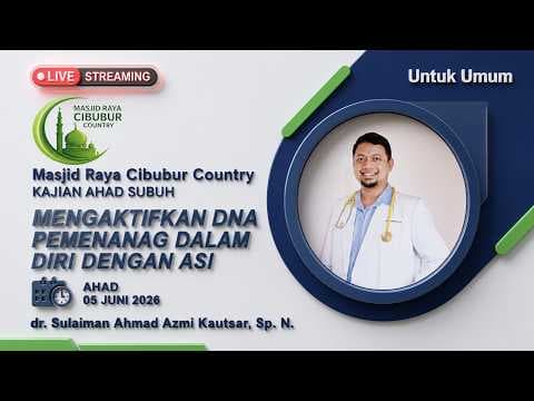 🔴 LIVE | Mengaktifkan DNA Pemenang Dalam Diri Dengan ASI || dr. Sulaiman Ahmad Azmi Kautsar, Sp, N,