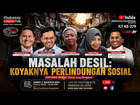 ILT || MASALAH DESIL : KOYAKNYA PERLINDUNGAN SOSIAL