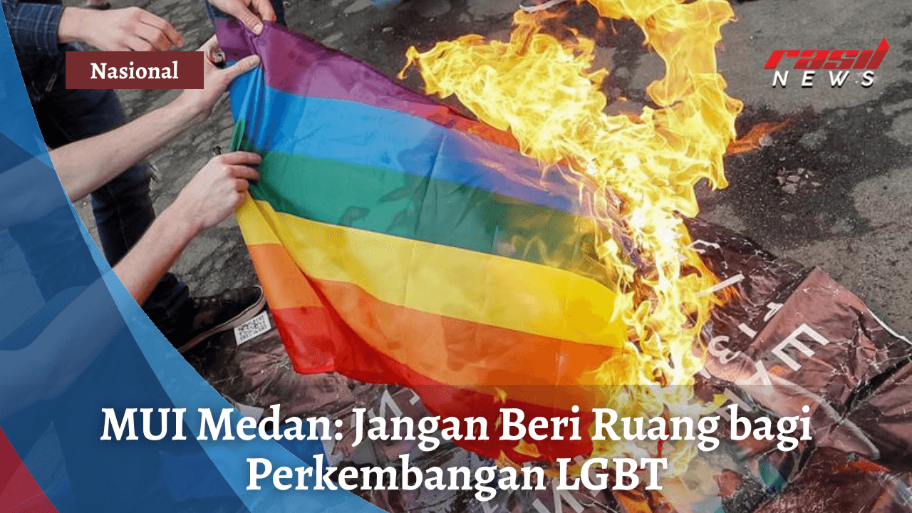 MUI Medan: Jangan Beri Ruang bagi Perkembangan LGBT