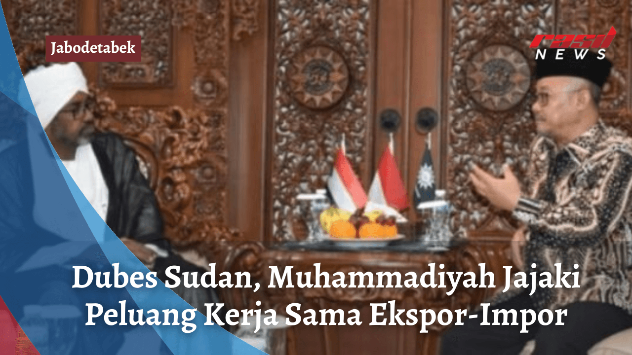 Dubes Sudan dan Muhammadiyah Jajaki Peluang Kerja Sama Ekspor-Impor