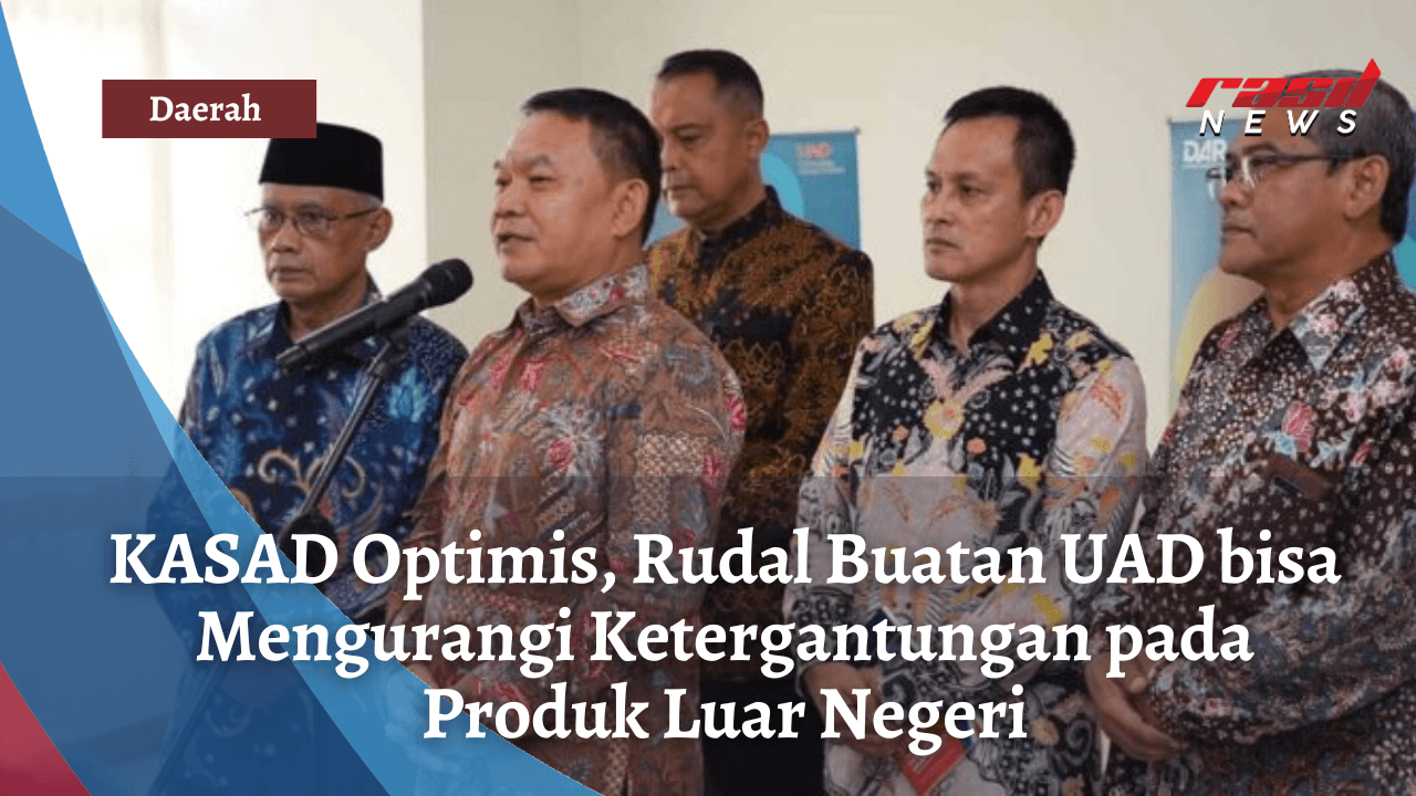 KASAD Optimis, Rudal Buatan UAD bisa Mengurangi Ketergantungan pada Produk Luar Negeri