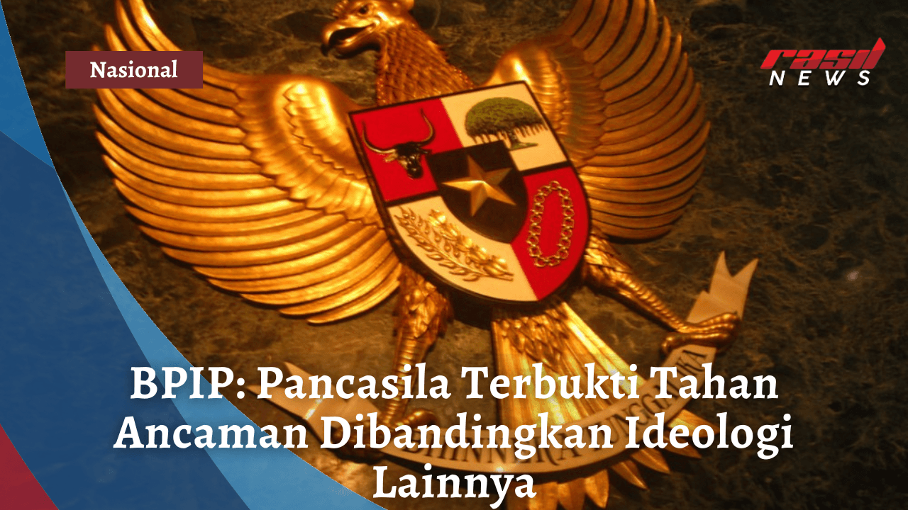 BPIP: Pancasila Terbukti Tahan Ancaman Dibandingkan Ideologi Lainnya