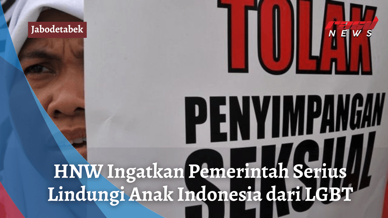 HNW Ingatkan Pemerintah Serius Lindungi Anak Indonesia dari LGBT