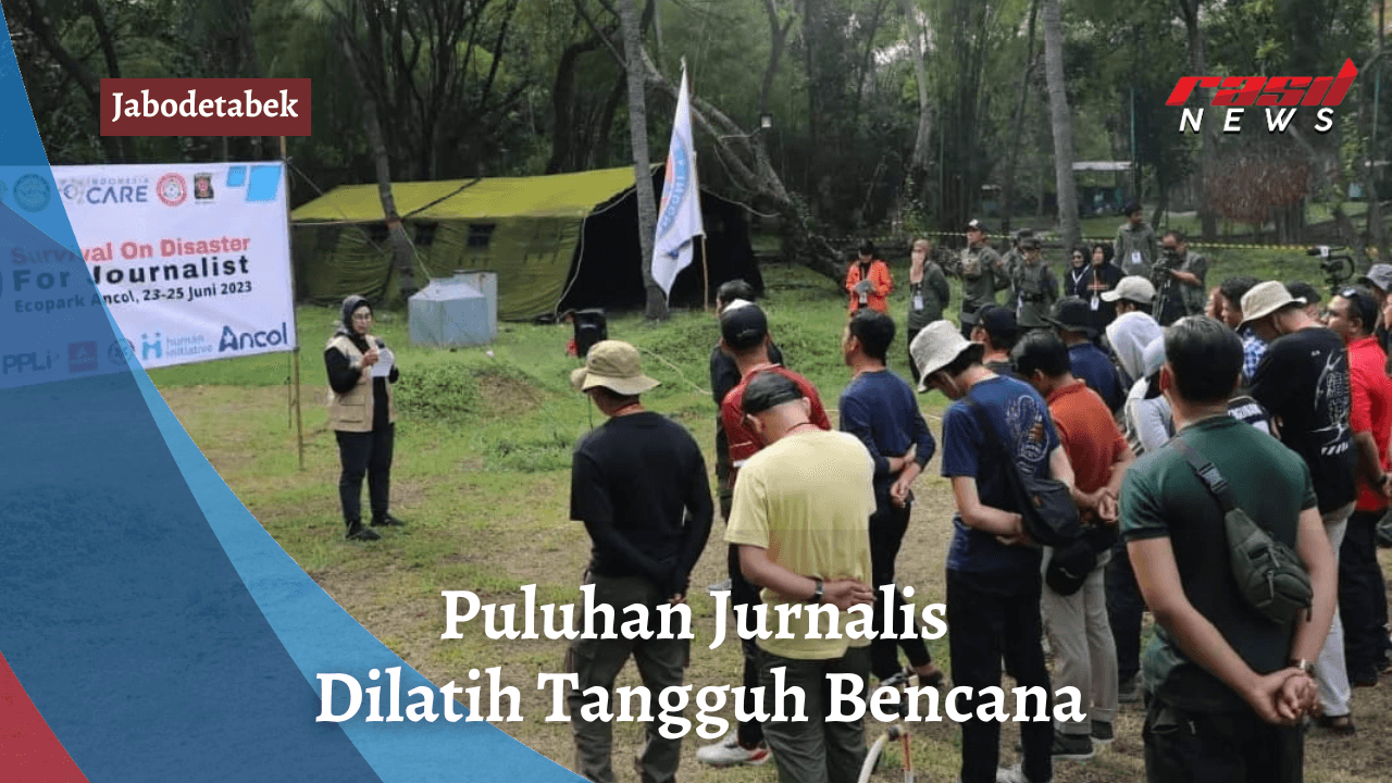Puluhan Jurnalis Dilatih Tangguh Bencana