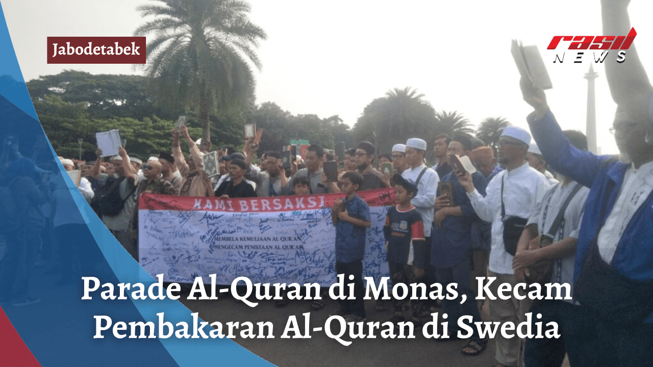 Parade Al-Quran di Monas, Kecam Pembakaran Al-Quran di Swedia