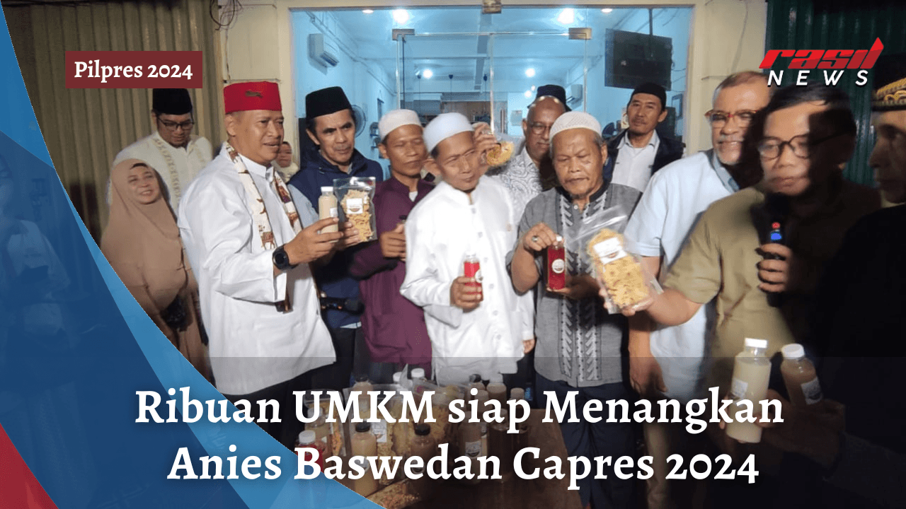 Ribuan UMKM Siap Menangkan Anies Baswedan Capres 2024