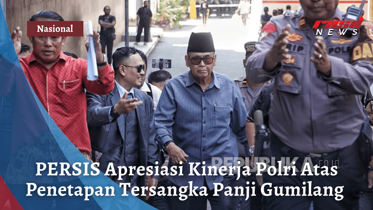 PERSIS Apresiasi Kinerja Polri Atas Penetapan Tersangka Panji Gumilang
