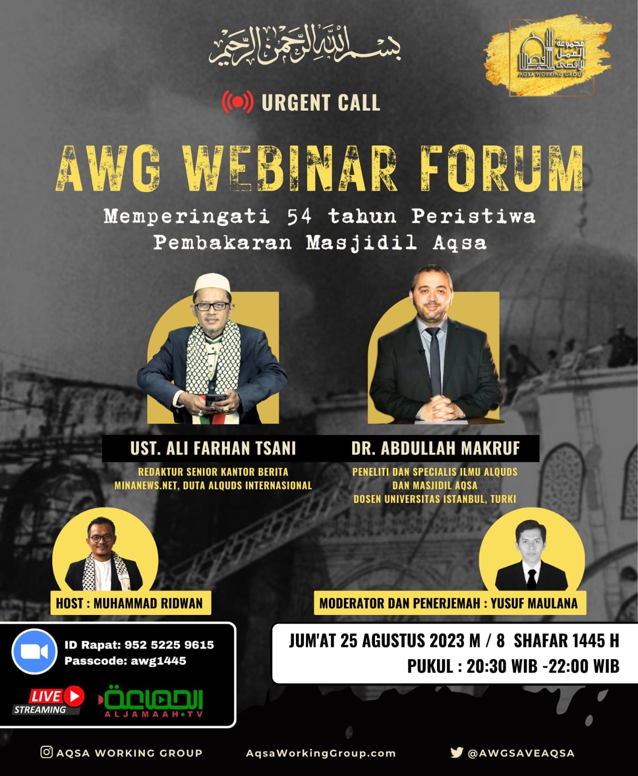 Peringati 54 Tahun Pembakaran Masjid Al-Aqsa, AWG Gelar Webinar Internasional