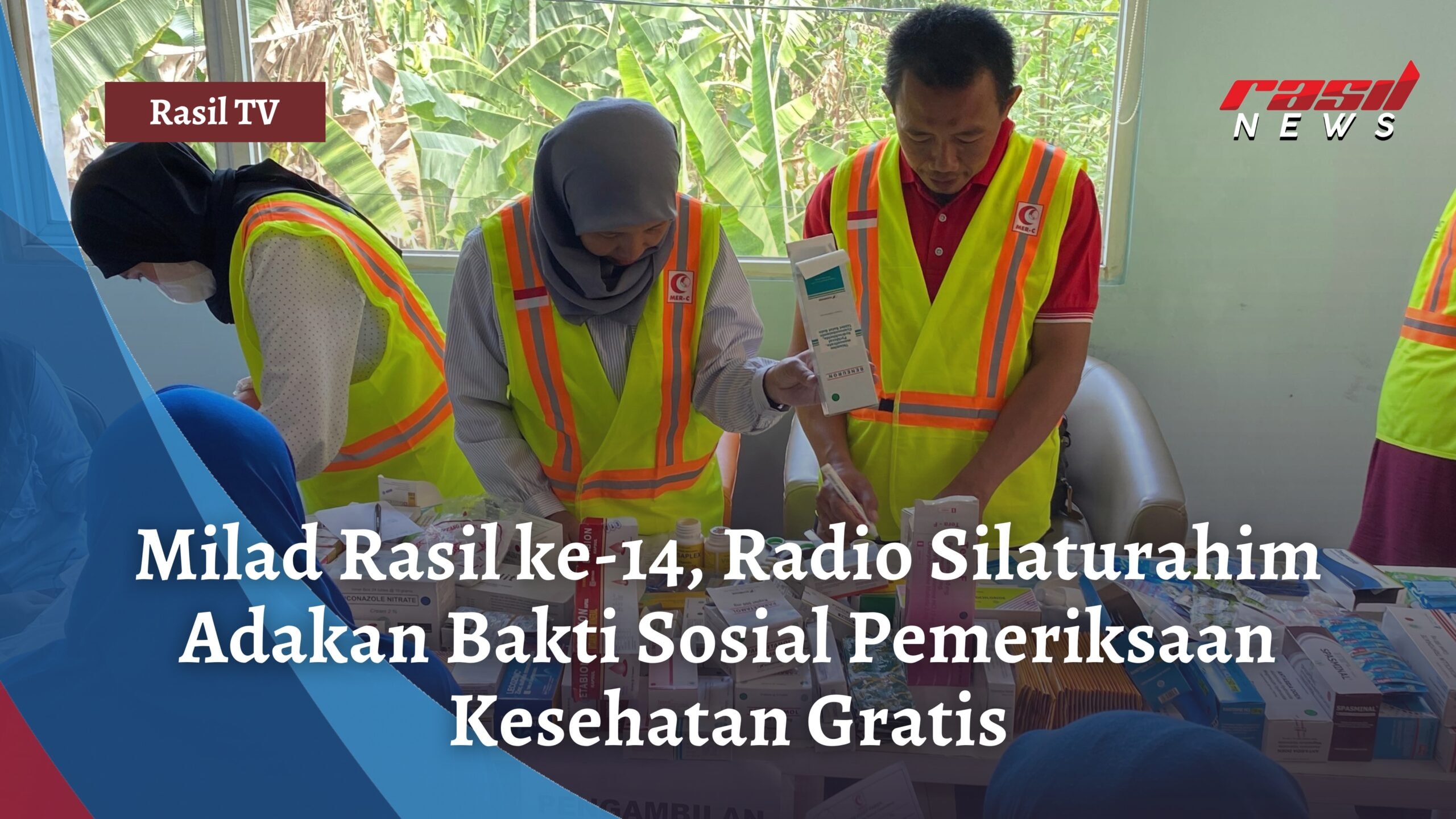 Milad Rasil ke-14, Radio Silaturahim Adakan Bakti Sosial Pemeriksaan Kesehatan Gratis