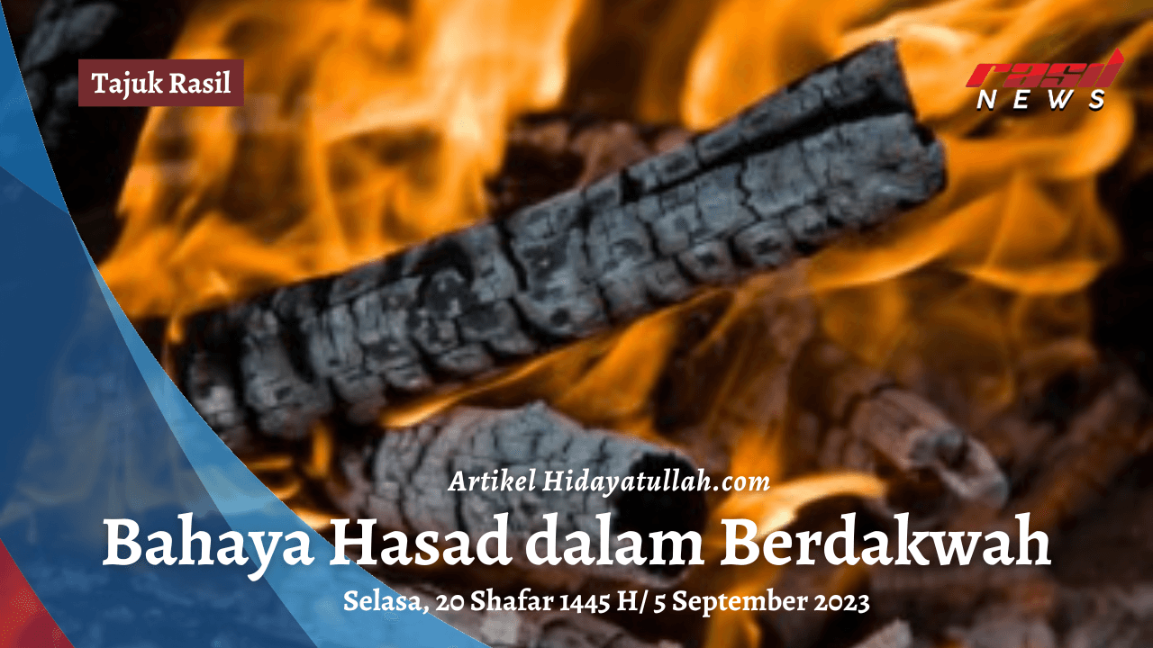 Tajuk Rasil “Bahaya Hasad dalam Berdakwah”