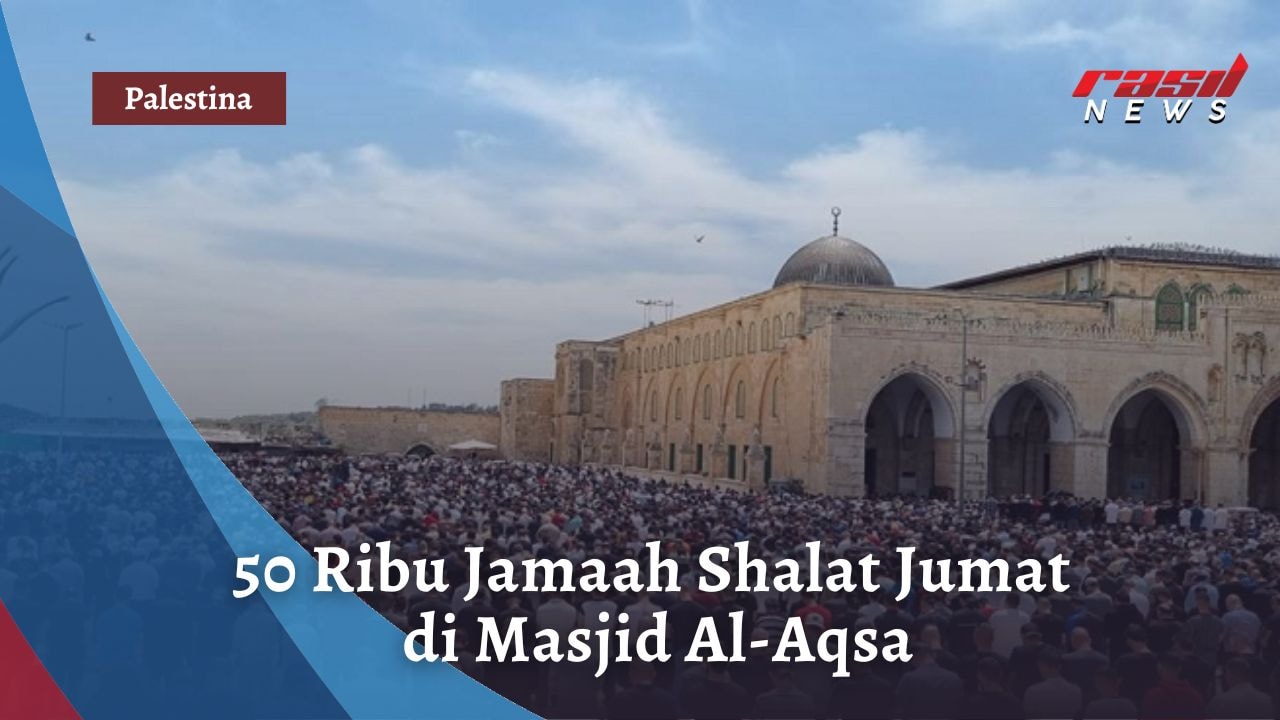 50 Ribu Jamaah Shalat Jumat di Masjid Al-Aqsa