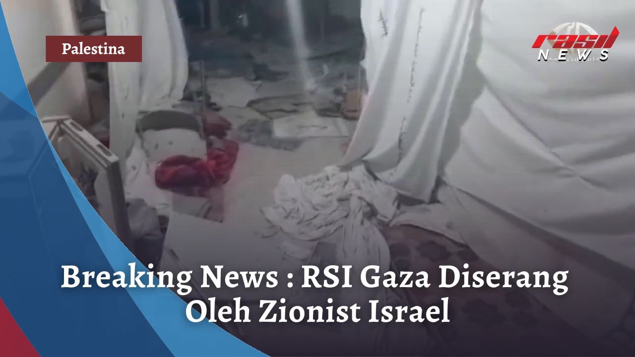 Breaking News : RSI Gaza Diserang Oleh Zionist Israel