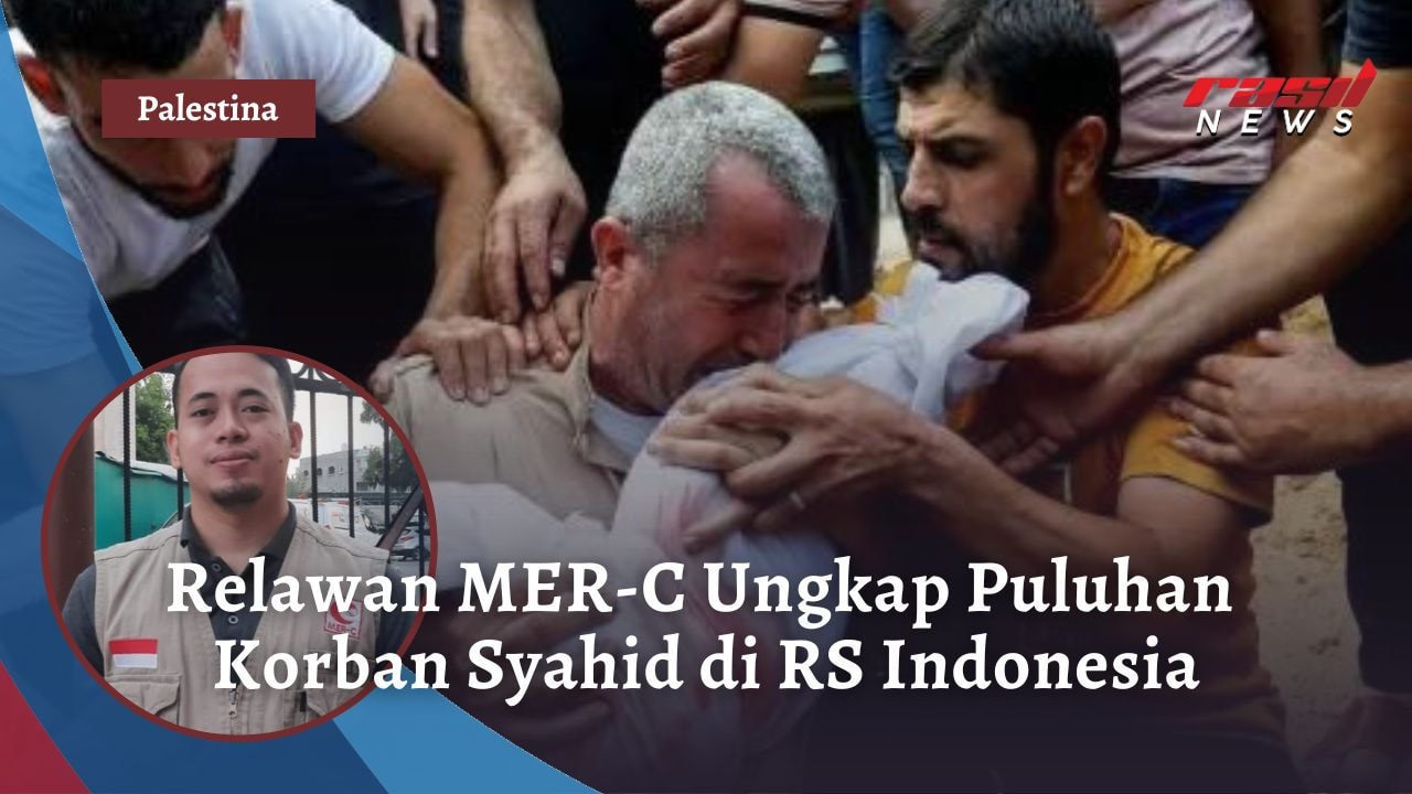 Relawan MER-C Ungkap Puluhan Korban Syahid di RS Indonesia