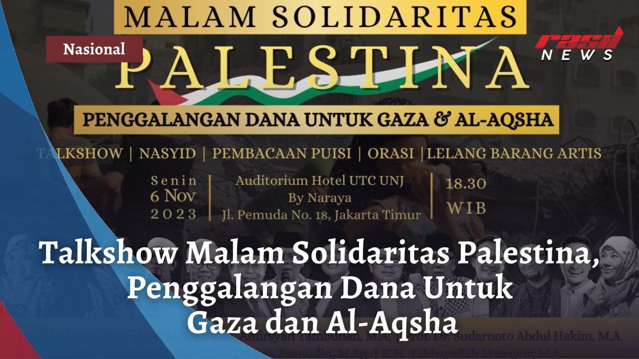 Malam Solidaritas Palestina, Penggalangan Dana Untuk Gaza dan Al-Aqsha