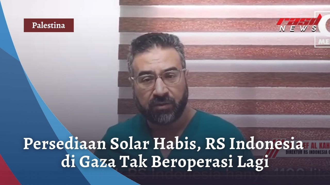 Persediaan Solar Habis, RS Indonesia di Gaza Tak Beroperasi Lagi