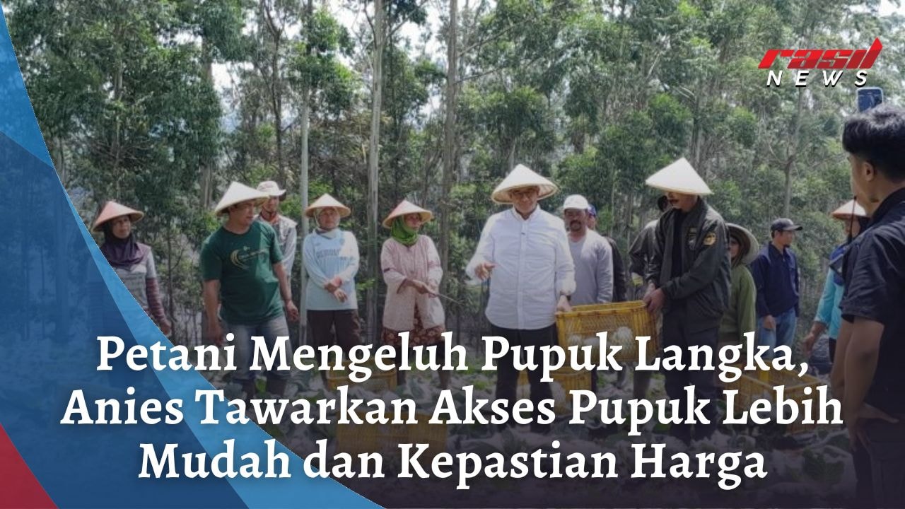 Petani Mengeluh Pupuk Langka, Anies Tawarkan Akses Pupuk Lebih Mudah dan Kepastian Harga