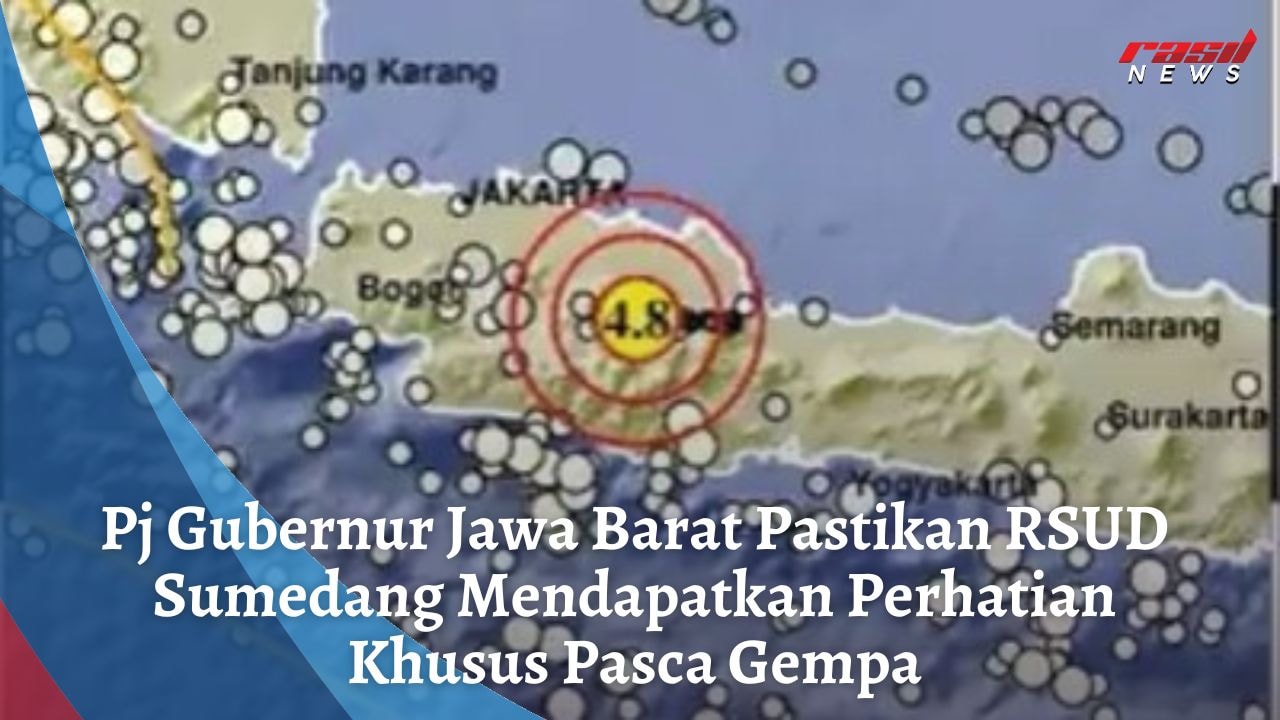 Pj Gubernur Jawa Barat Pastikan RSUD Sumedang Mendapatkan Perhatian Khusus Pasca Gempa