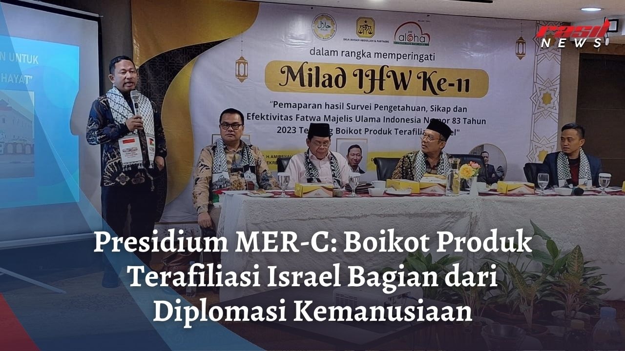 Presidium MER-C: Boikot Produk Terafiliasi Israel Bagian dari Diplomasi Kemanusiaan