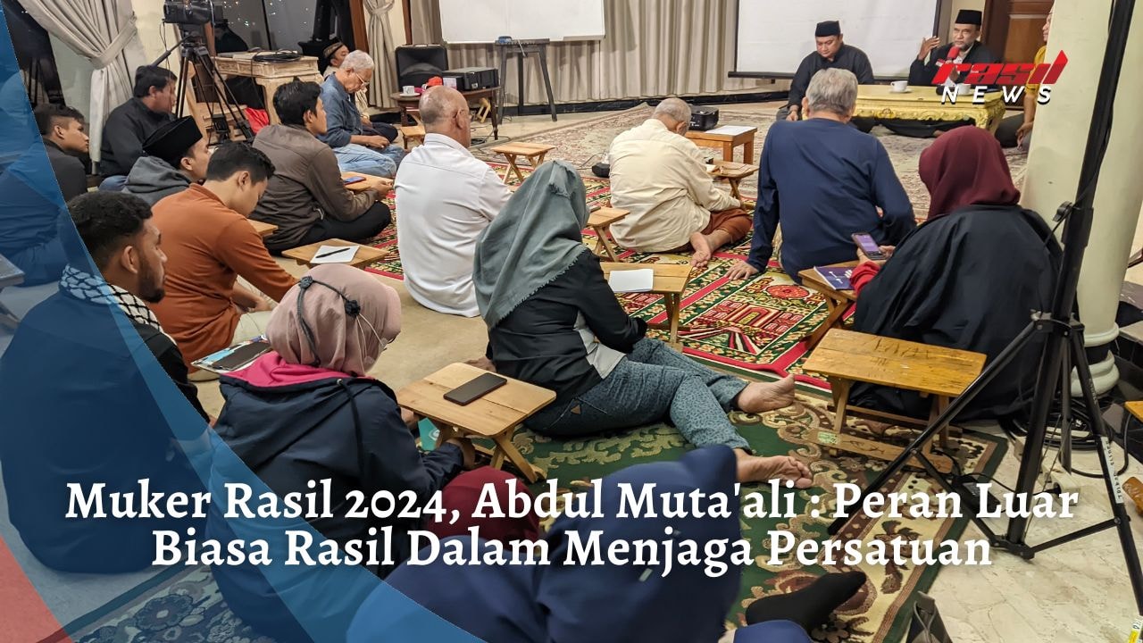 Muker Rasil 2024, Abdul Muta’ali : Peran Luar Biasa Rasil Dalam Menjaga Persatuan