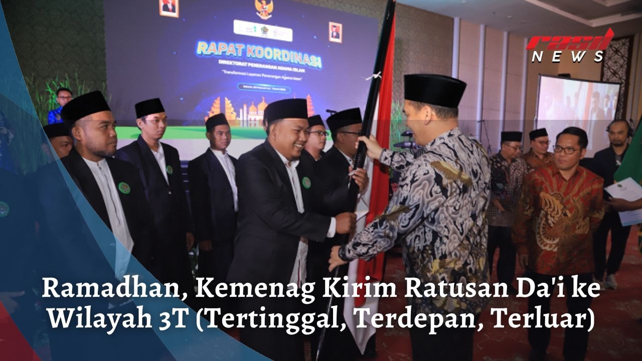 Momen Ramadhan, Kemenag Kirim Ratusan Da’i ke Wilayah 3T (Tertinggal, Terdepan, Terluar)
