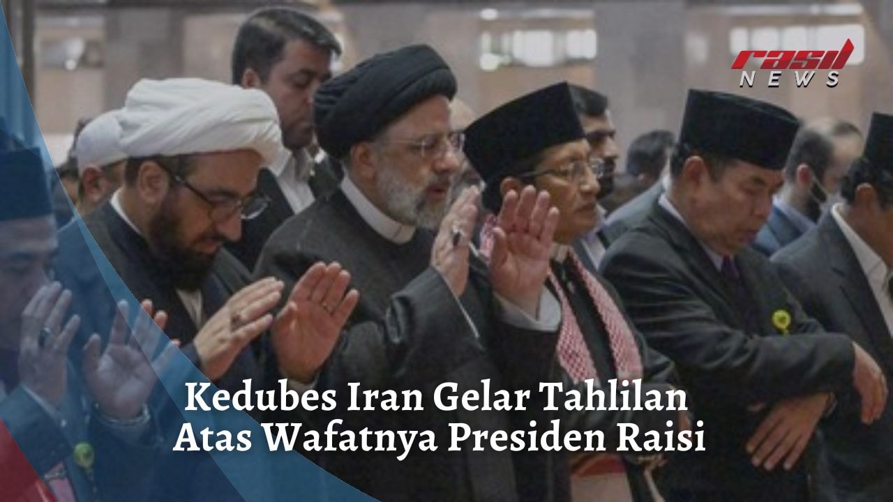 Kedubes Iran Gelar Tahlilan Atas Wafatnya Presiden Raisi