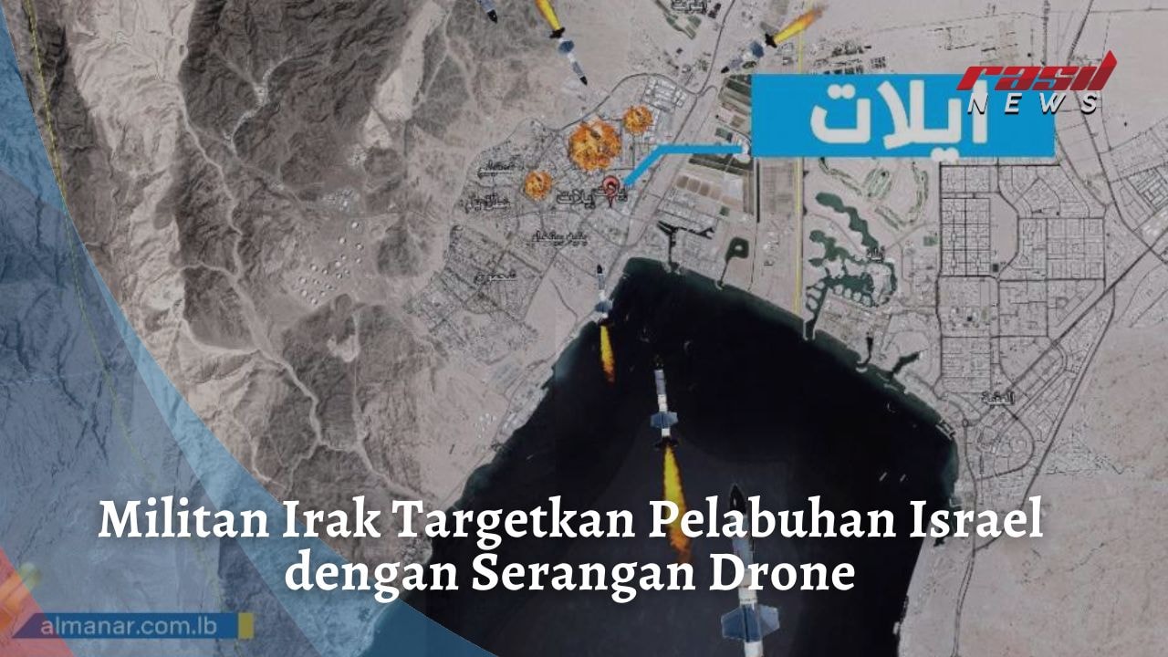 Militan Irak Targetkan Pelabuhan Israel dengan Serangan Drone