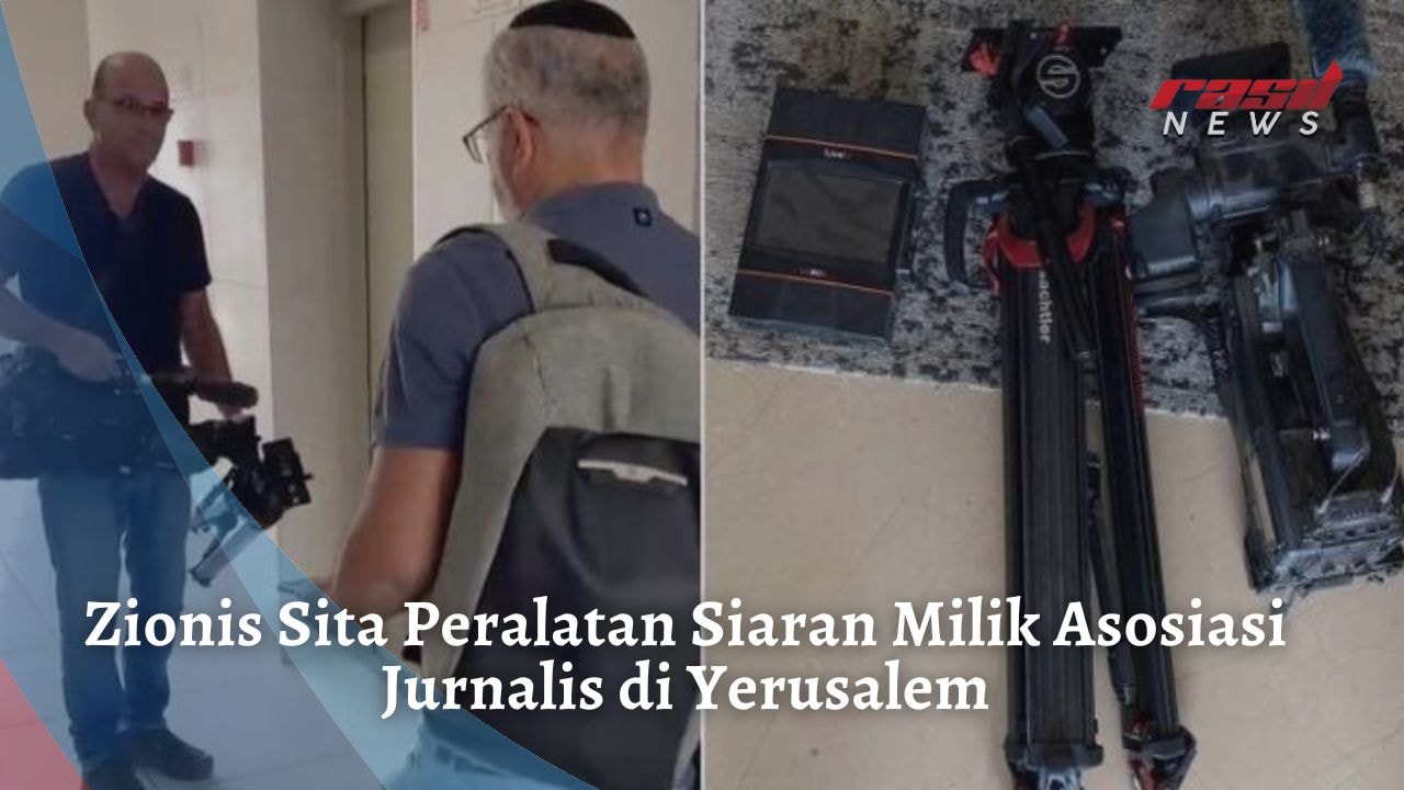 Zionis Sita Peralatan Siaran Milik Asosiasi Jurnalis di Yerusalem