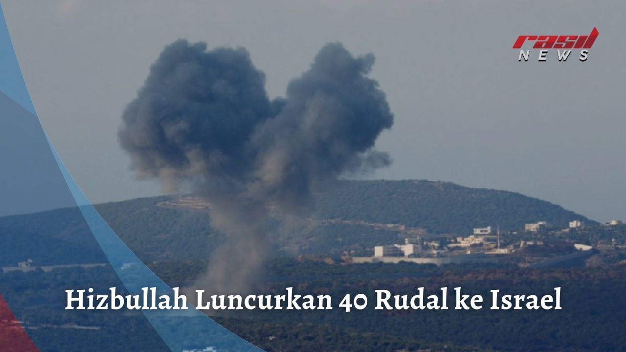 Hizbullah Luncurkan 40 Rudal ke Israel