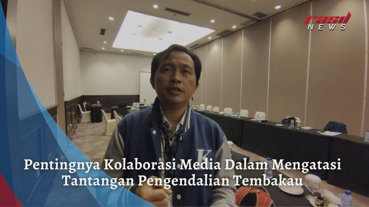 Pentingnya Kolaborasi Media Dalam Mengatasi Tantangan Pengendalian Tembakau