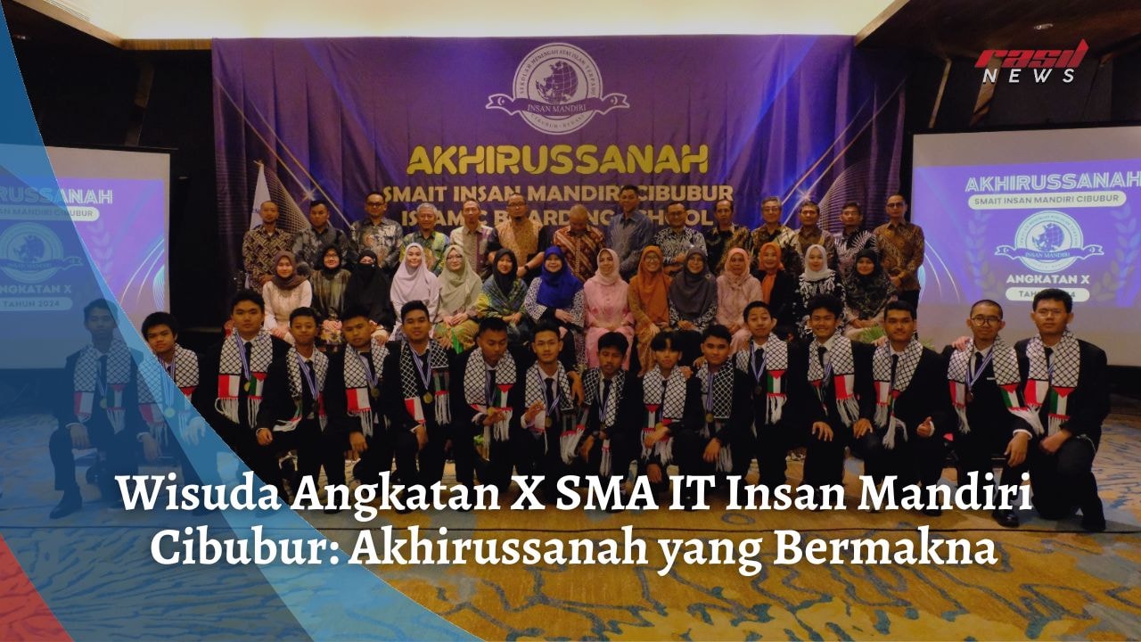 Wisuda Angkatan X SMA IT Insan Mandiri Cibubur: Akhirussanah yang Bermakna