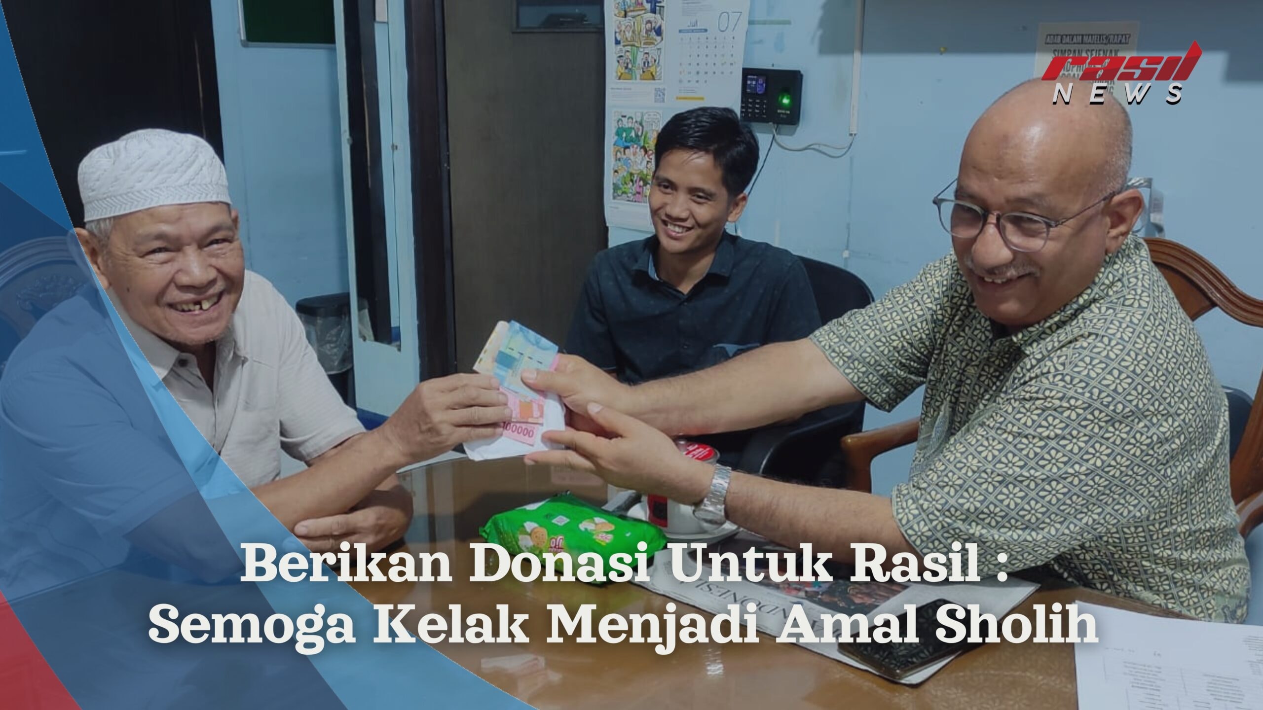Berikan Donasi Untuk Rasil : Semoga Kelak Menjadi Amal Sholih