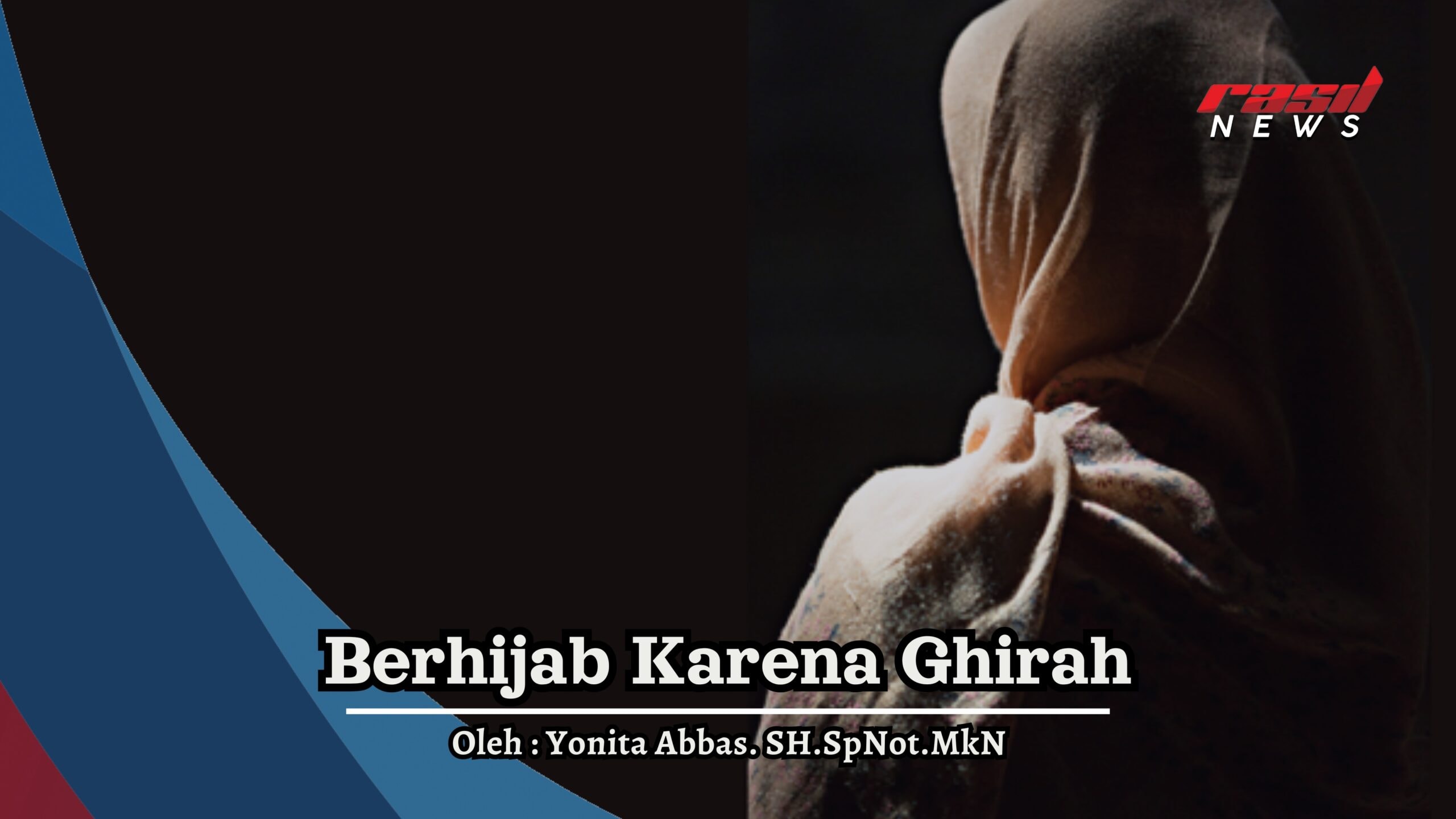 Berhijab Karena Ghirah