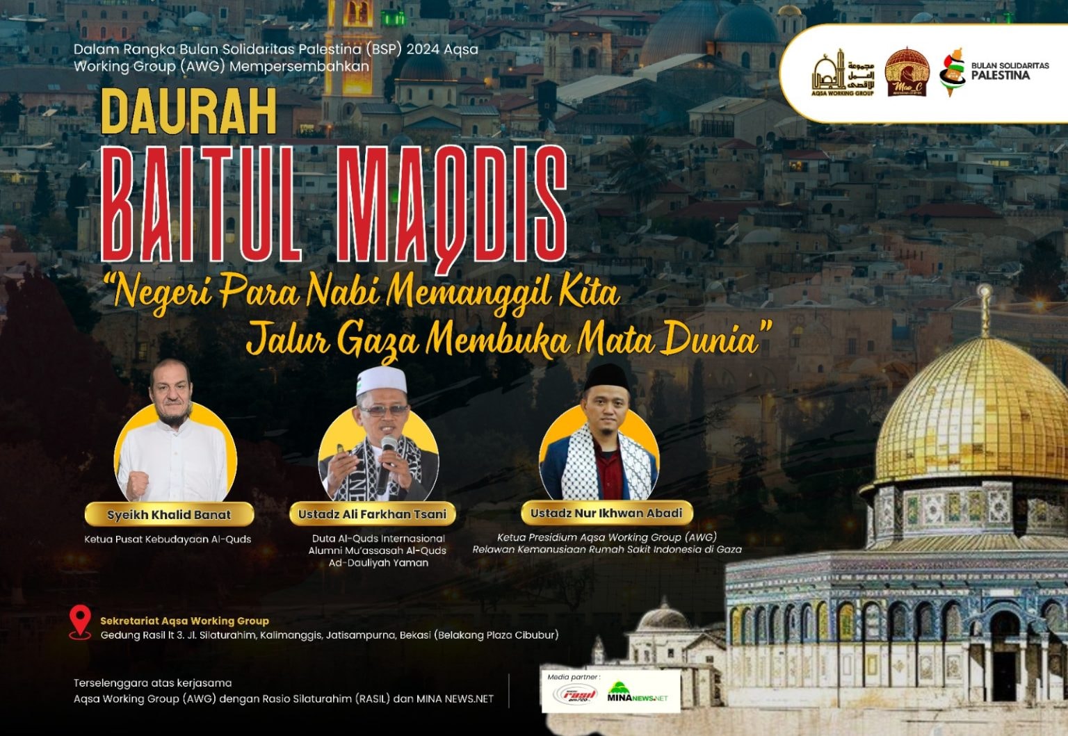 Aqsa Working Group dan Radio Silaturahim Adakan Daurah Baitul Maqdis dalam Bulan Solidaritas Palestina