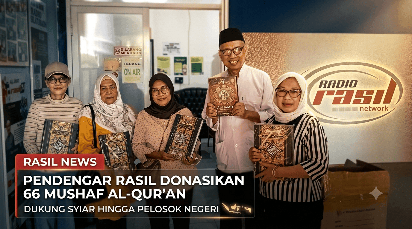 Pendengar Rasil Donasikan 66 Mushaf Al-Qur’an, Dukung Syiar hingga Pelosok Negeri