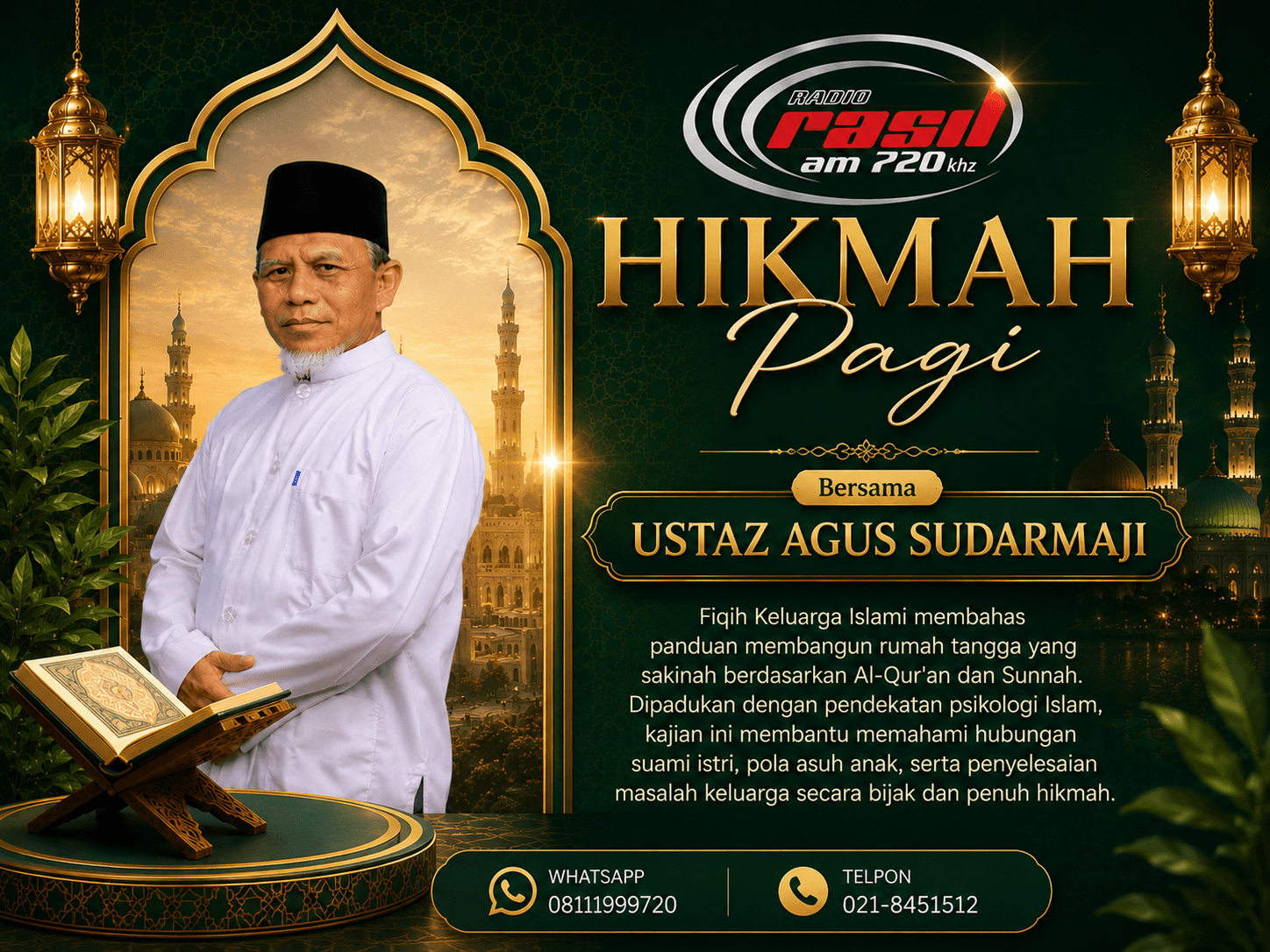 Hikmah Pagi Bersama Ustaz Agus Sudarmadji